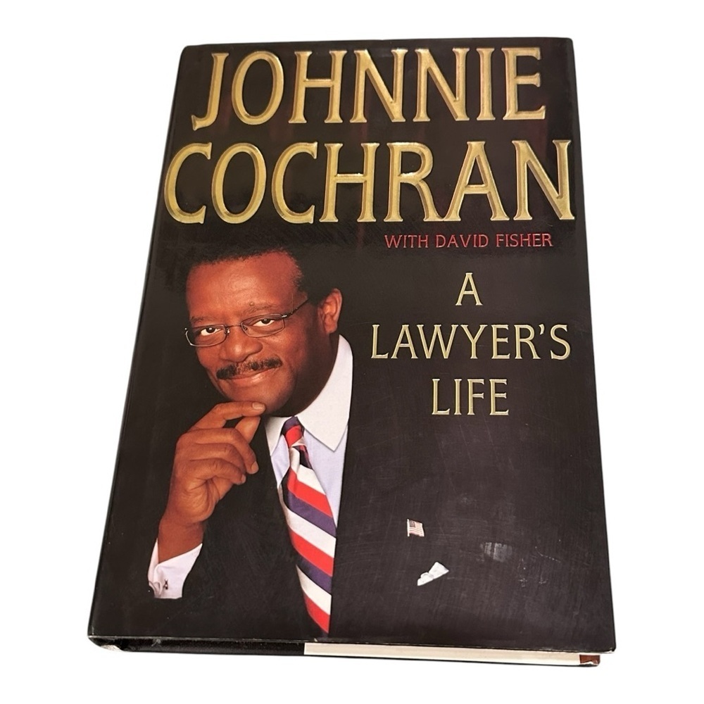 A Lawyer’s Life Johnnie Cochran First Edition Hardcover